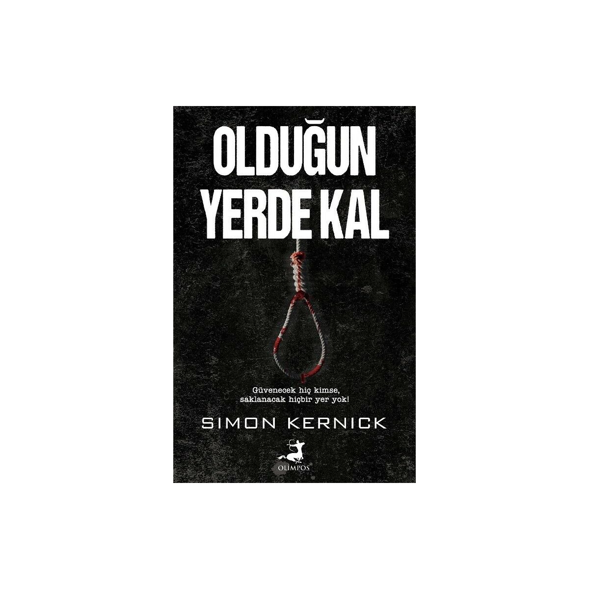 Olduğun Yerde Kal - Olimpos