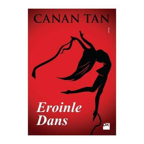 Eroinle Dans D.E.