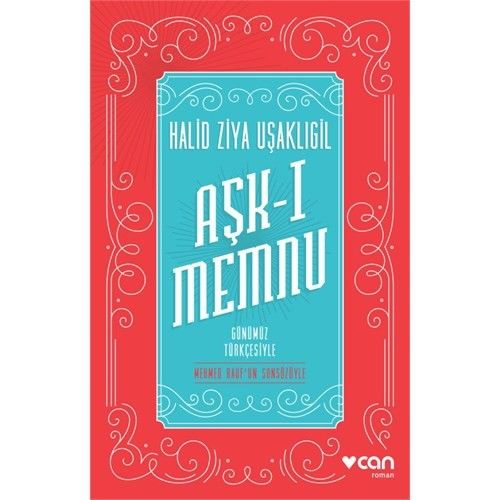 Aşk-I Memnu (günümüz Türkçesiyle)