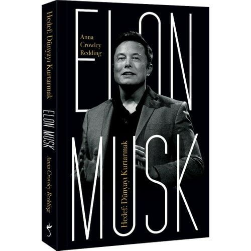 Elon Musk Hedef Dünyayı Kurtarmak