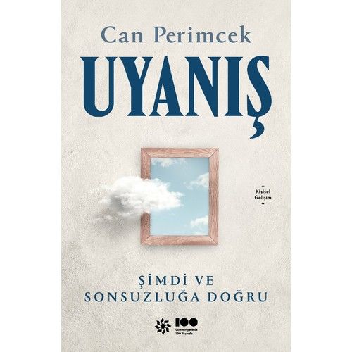 Uyanış: Şimdi Ve Sonsuzluğa Doğru