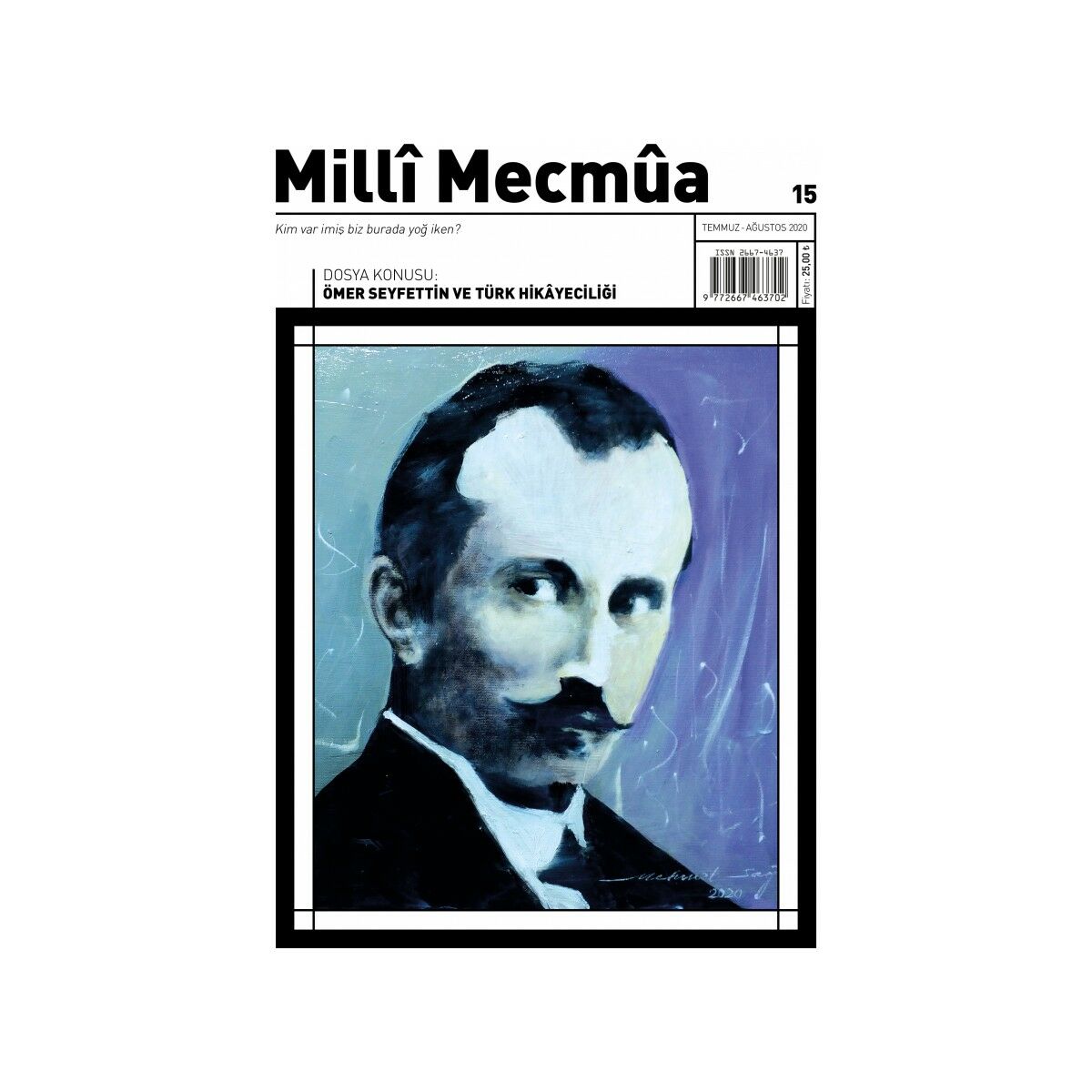 Milli Mecmua Sayı 15 / Temmuz - Ağustos 2020