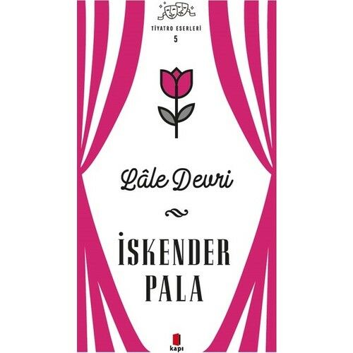 Lale Devri Ciltli Tiyatro Eserleri 5/i.Pala/kapı