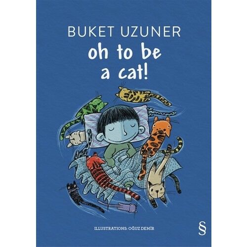 Oh To Be A Cat/b.Uzuner/everest