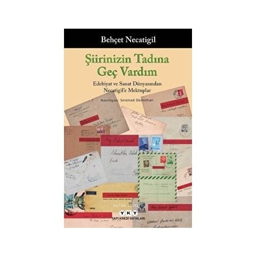 Şiirinizin Tadına Geç Vardım