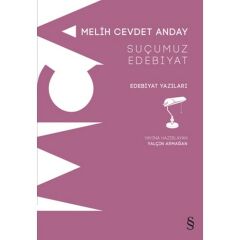 Suçumuz Edebiyat/m.C.Anday/everest