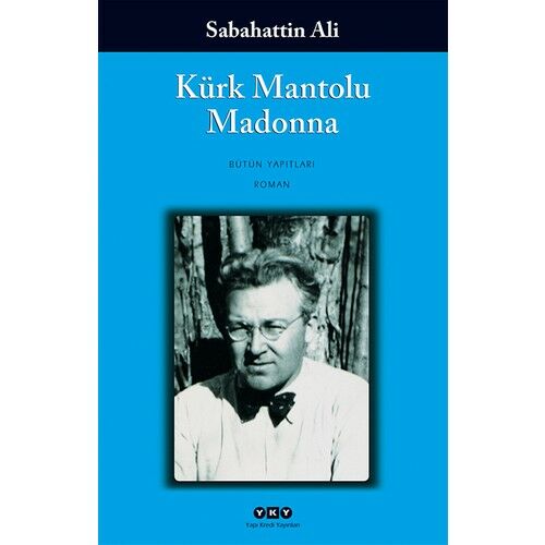 Kürk Mantolu Madonna - S.Ali