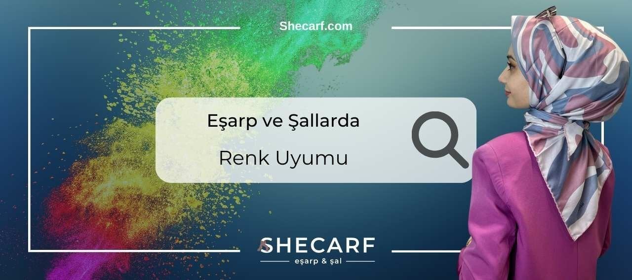 Tesettür Giyimde Eşarp ve Şallarda Renk Uyumu
