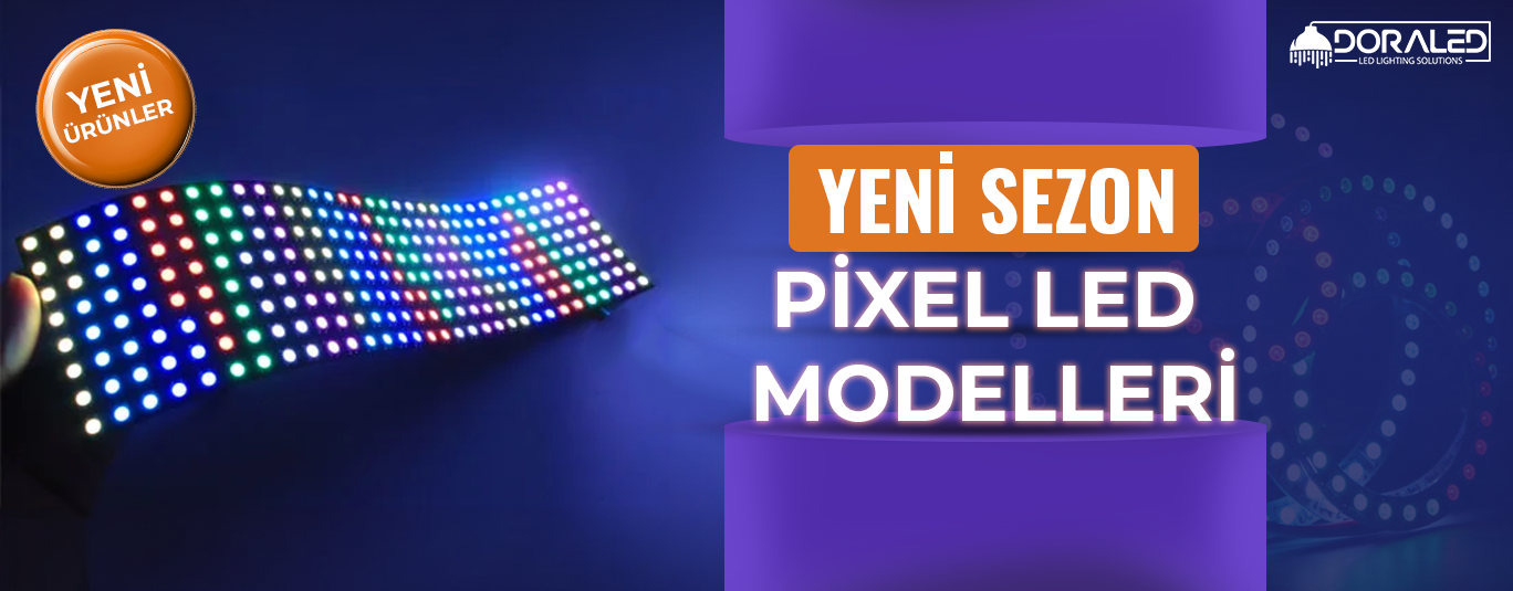 Pixel Led Fiyatları