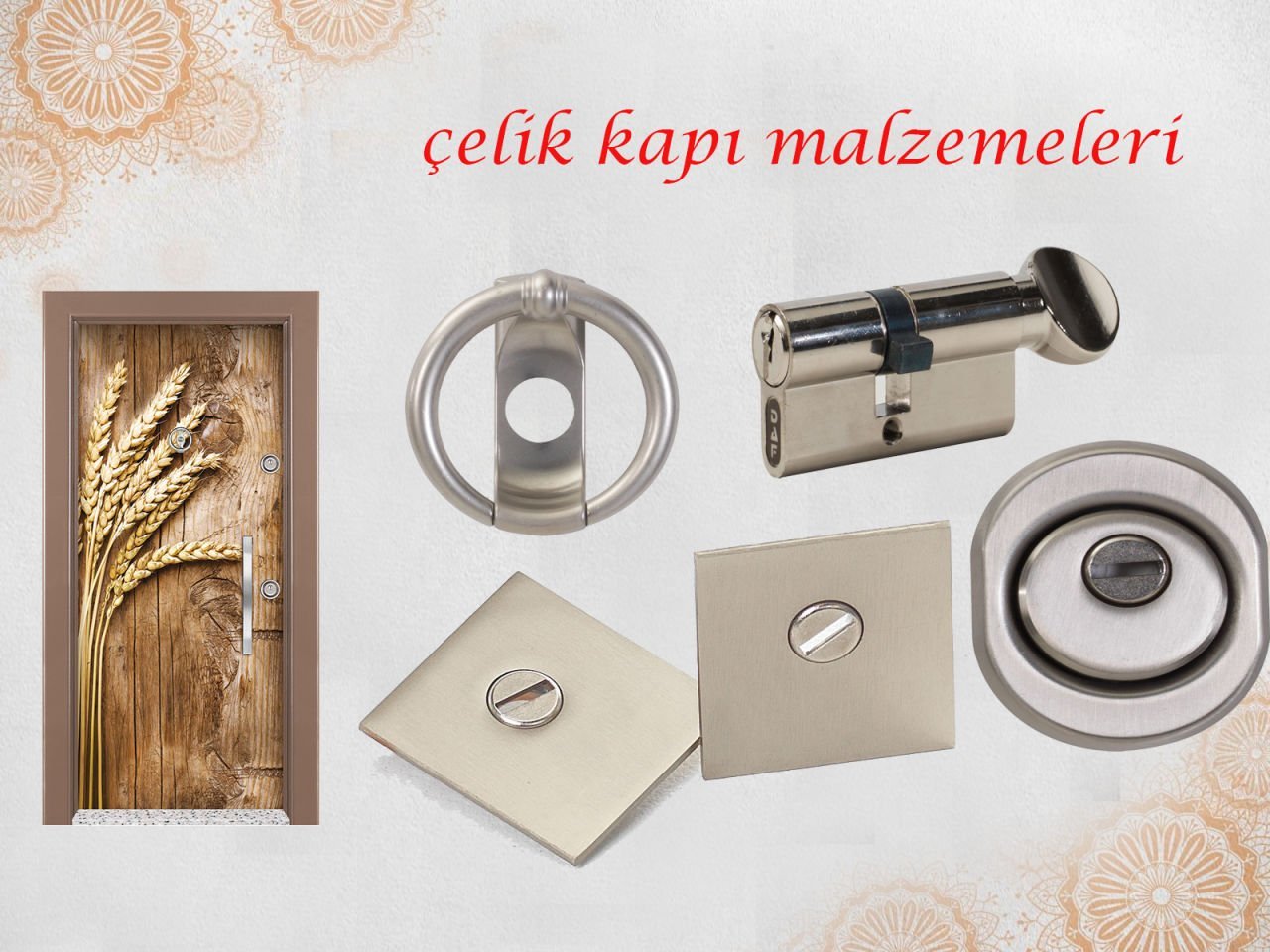 Çelik Kapı Malzemeleri