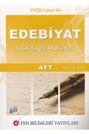 FEN BİLİMLERİ YAYINLARI AYT EDEBİYAT SORU BANKASI