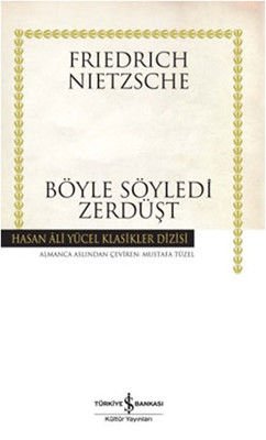 BÖYLE SÖYLEDİ ZERDÜŞT