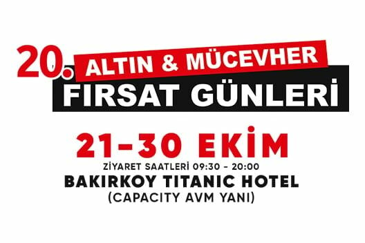 20.Altın Ve Mücevher Fırsat Günleri 