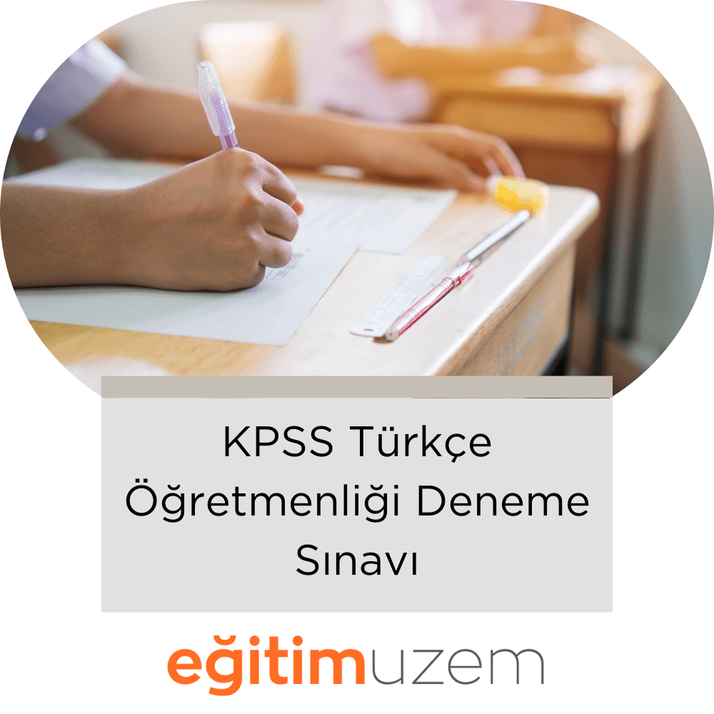 KPSS Türkçe Öğretmenliği Deneme Sınavı