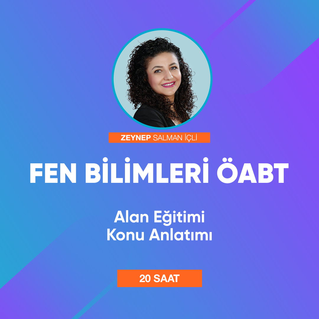 ÖABT Fen Bilimleri - Alan Eğitimi Konu Anlatımı