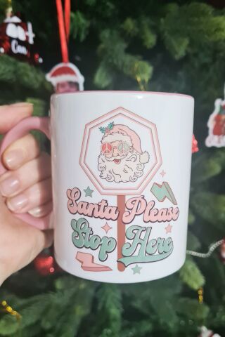 Santa Please Stop Here Tasarım Yılbaşı Hediyesi Pembe Kupa Bardak