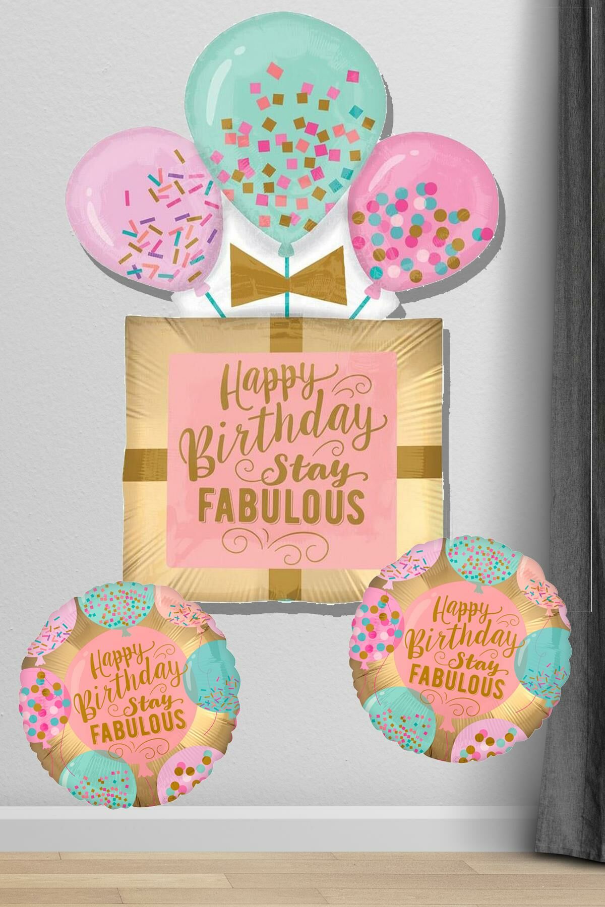 Happy Birthday Stay Fabulous Folyo Balon Seti Doğum Günü Balonu