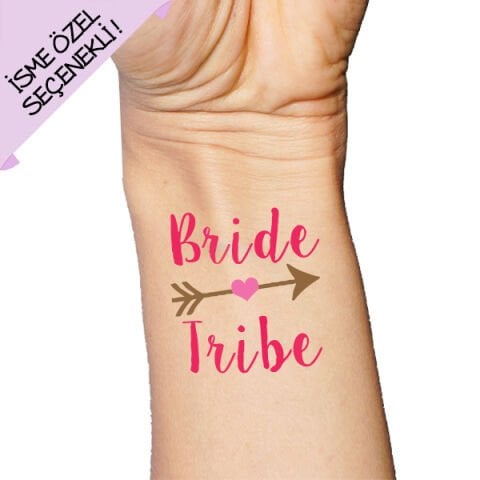 Bride Tribe İsme Özel Dövme