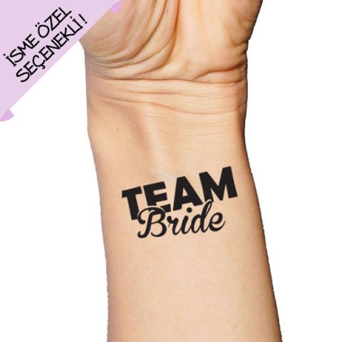 Team Bride Geçici Dövme