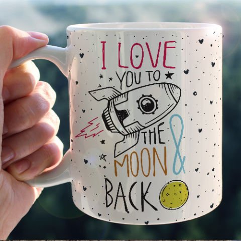 I Love You to the Moon and Back Sevgili Kupası