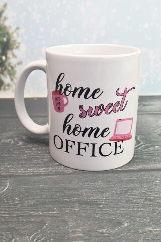 Evde Çalışanların - Home Sweet Home Office Kupası