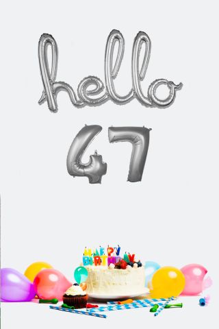 47 Yaş Doğum Günü Balonları - Hello 47 El Yazısı Gümüş Renk Folyo Balon