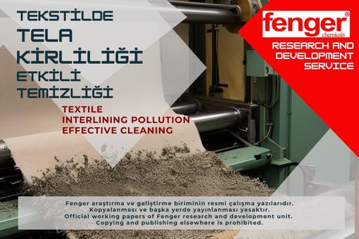 Tekstil sektörü Tela temizliğinde püf noktalar!