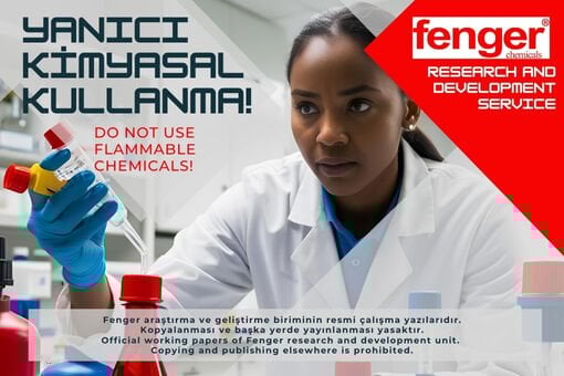 Fenger Chemicals Güvenlik Uyarısı YANICI KİMYASAL KULLANIMINI DURDURUN!