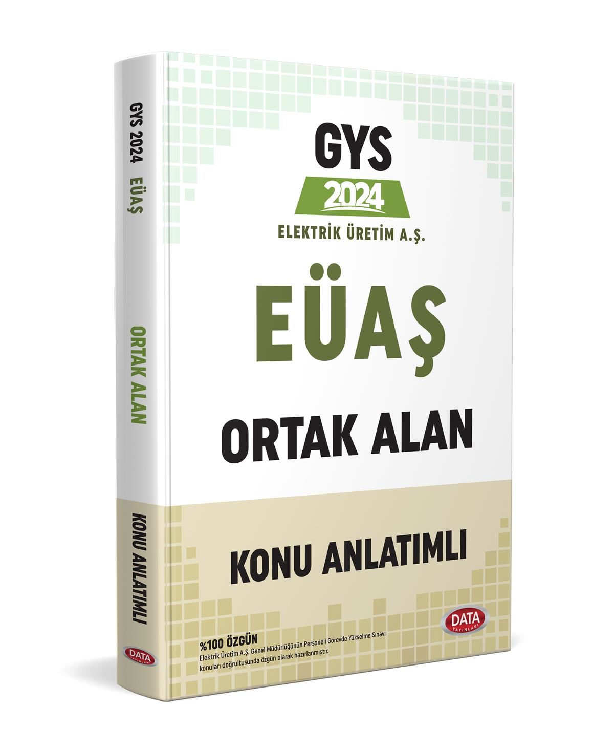 Data 2024 GYS EÜAŞ Ortak Alan Konu Anlatımlı Görevde Yükselme Data Yayınları