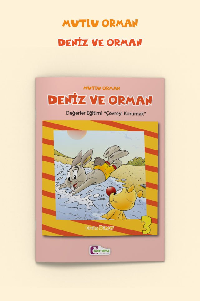 Deniz ve Orman