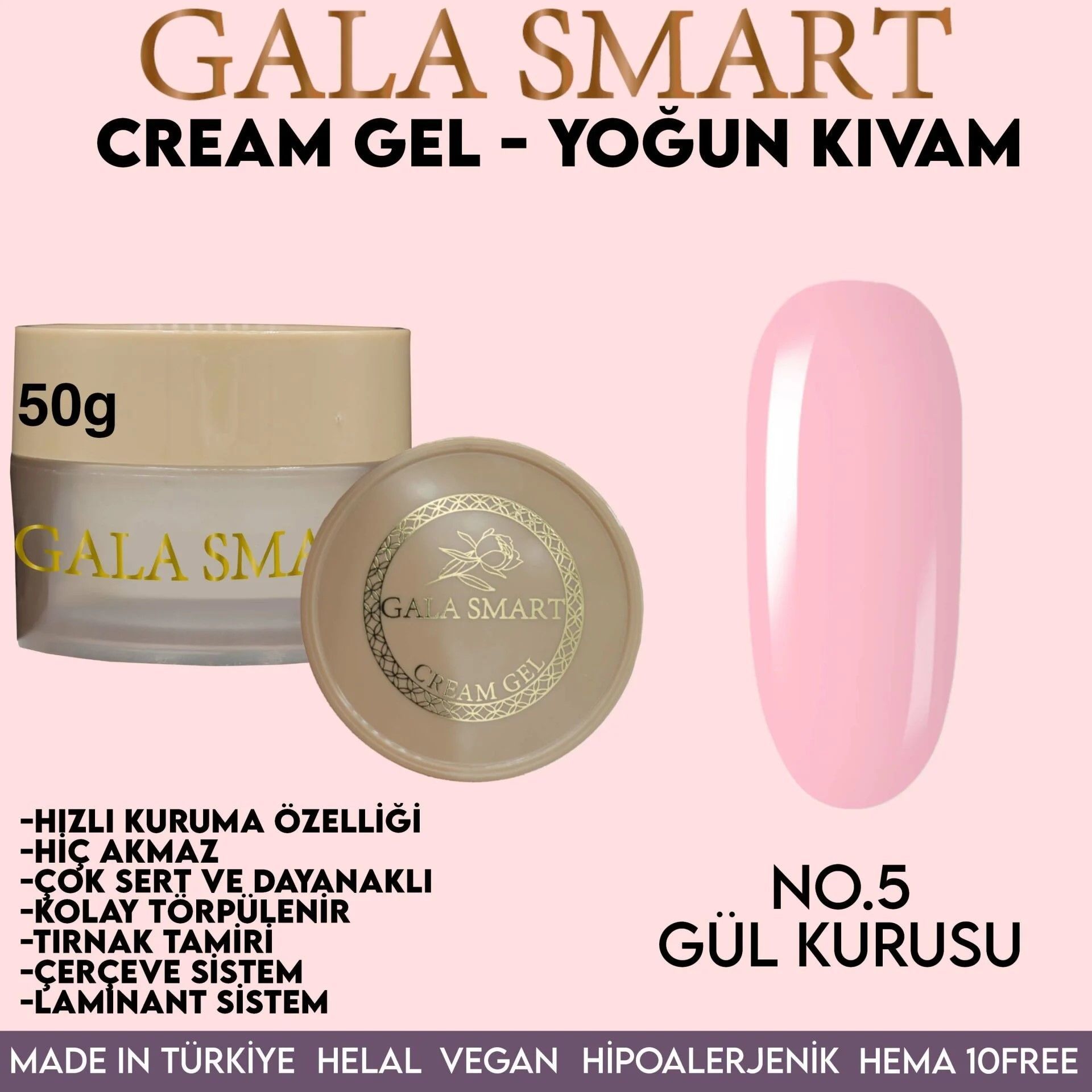 GALA SMART - CREAM GEL 50GR NO:5