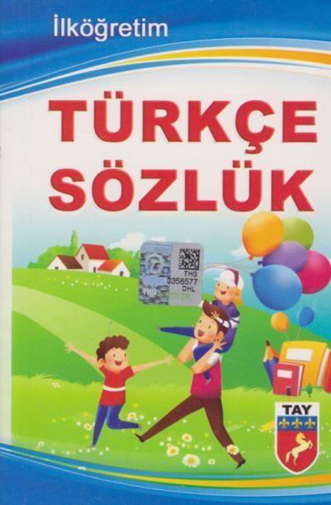 Tay İlköğretim Türkçe Sözlük