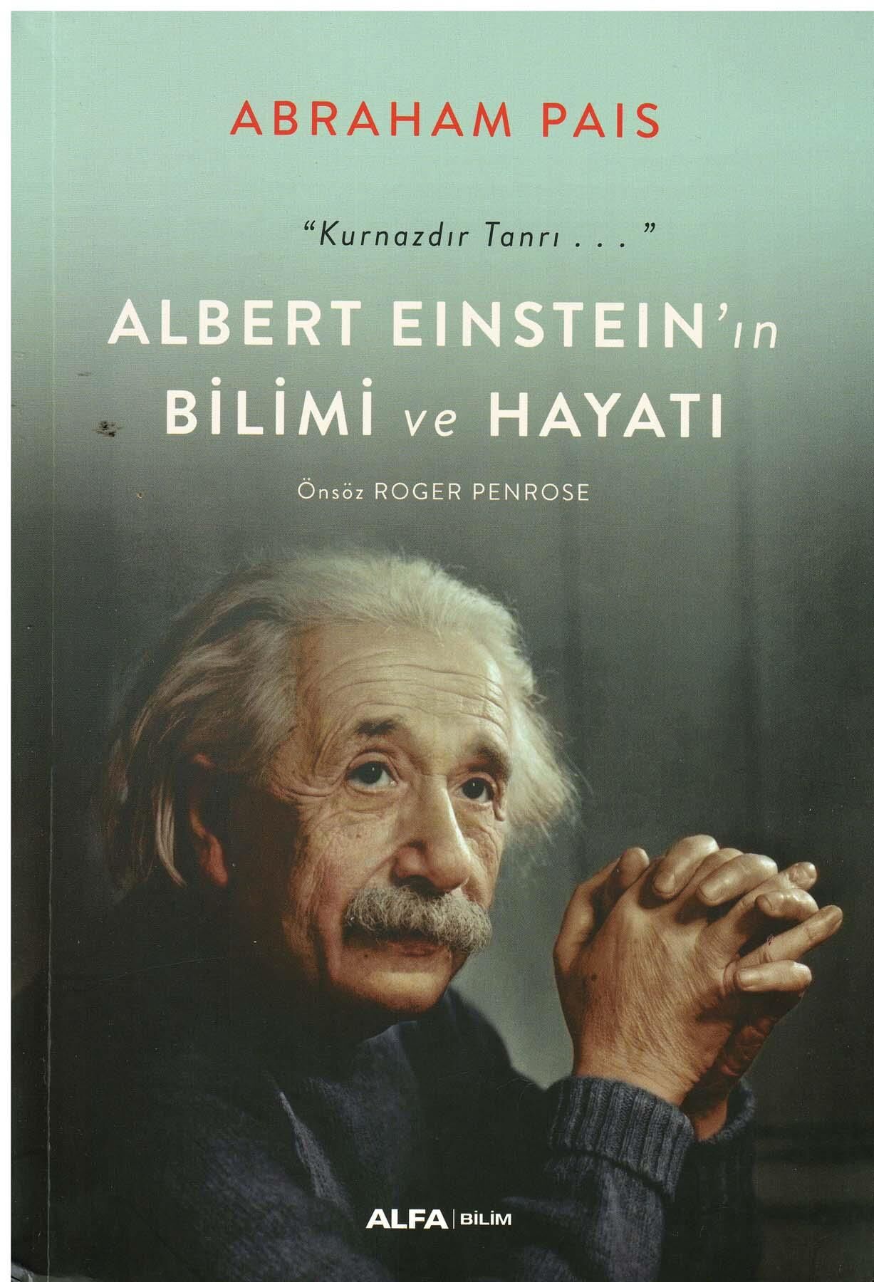 Albert Einstein'ın Bilimi ve Hayatı