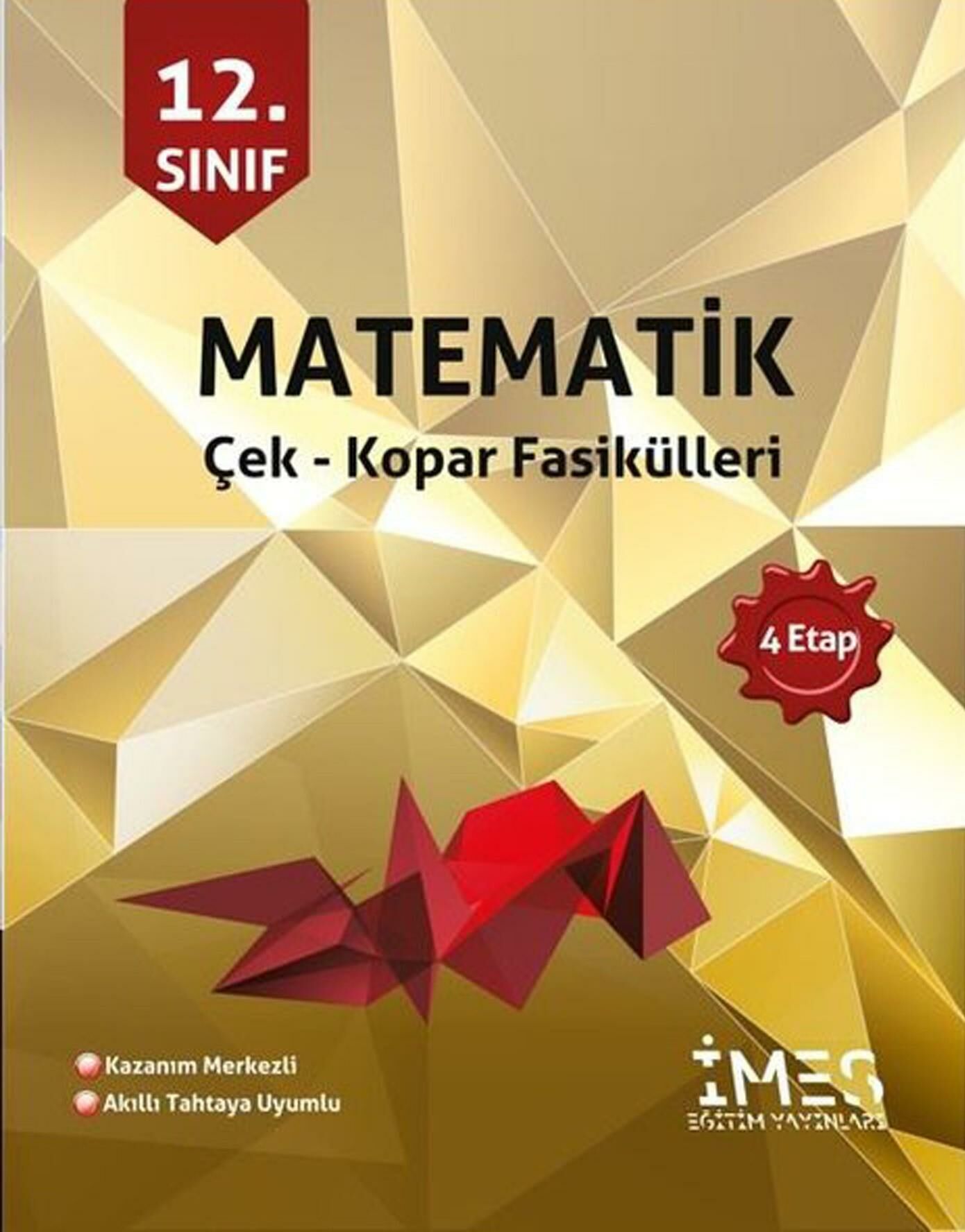 İmes 4 Etap 12.Sınıf Matematik Çek Kopar Fasikülleri Soru Bankası
