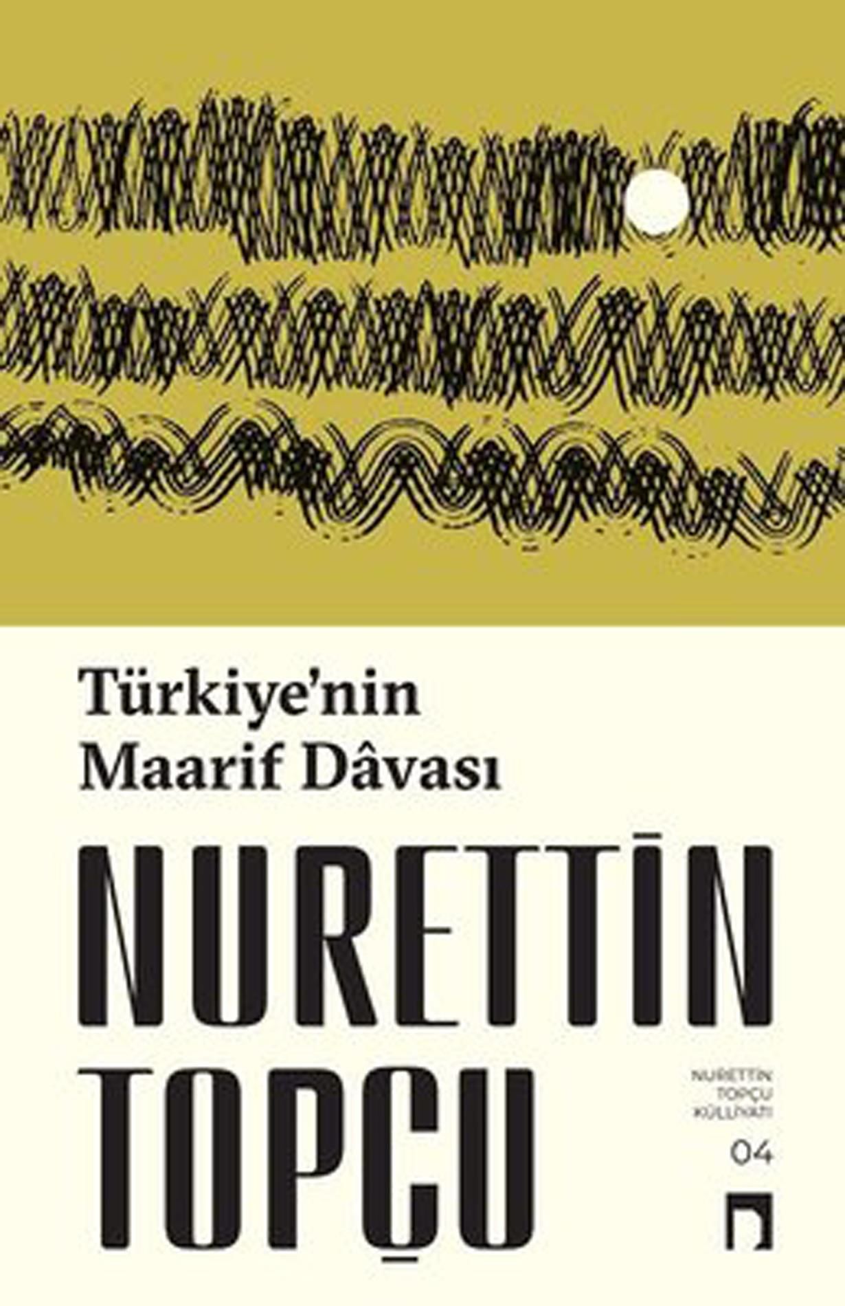 Türkiye nin Maarif Davası