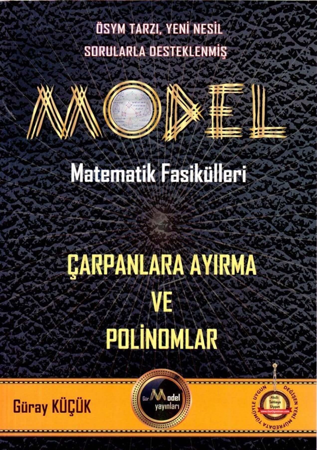 Gür Model Matematik Fasikülleri Çarpanlara Ayırma ve Polinomlar