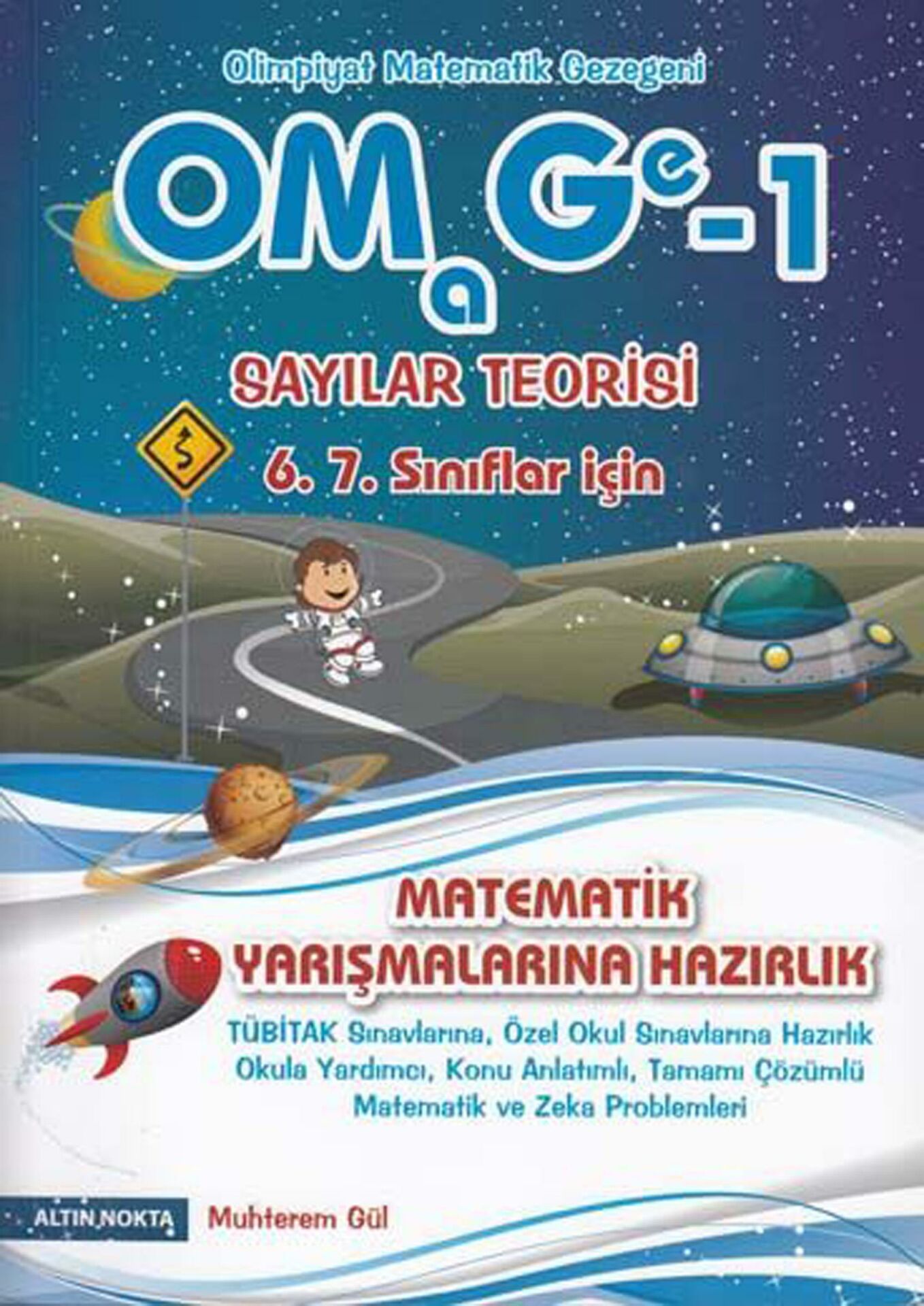 Altın Nokta 6.7.Sınıf Omega-1 Sayılar Teorisi *