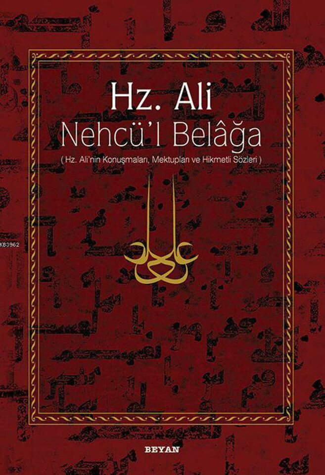 Hz. Ali Nehcül Belağa