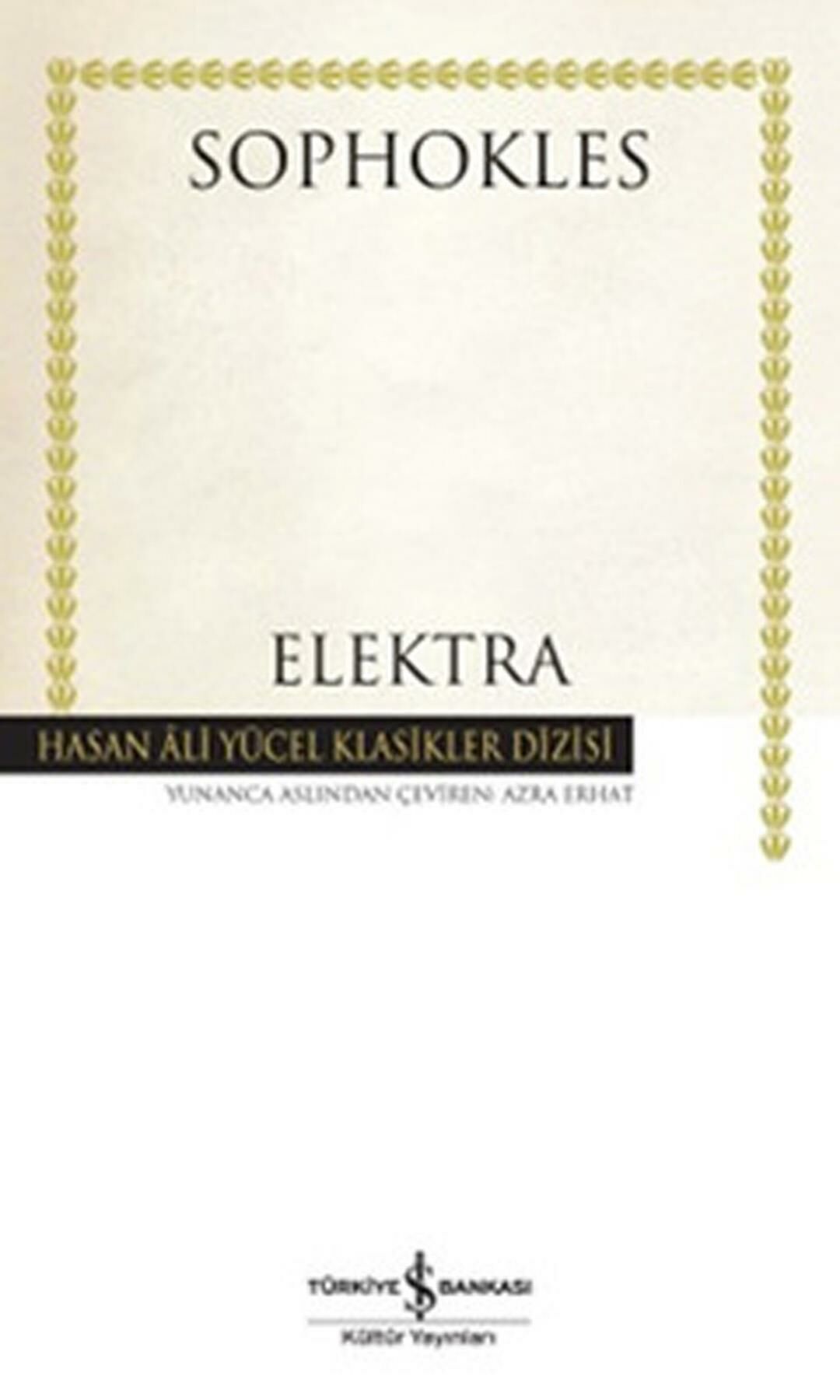 Elektra Hasan Ali Yücel Klasikler