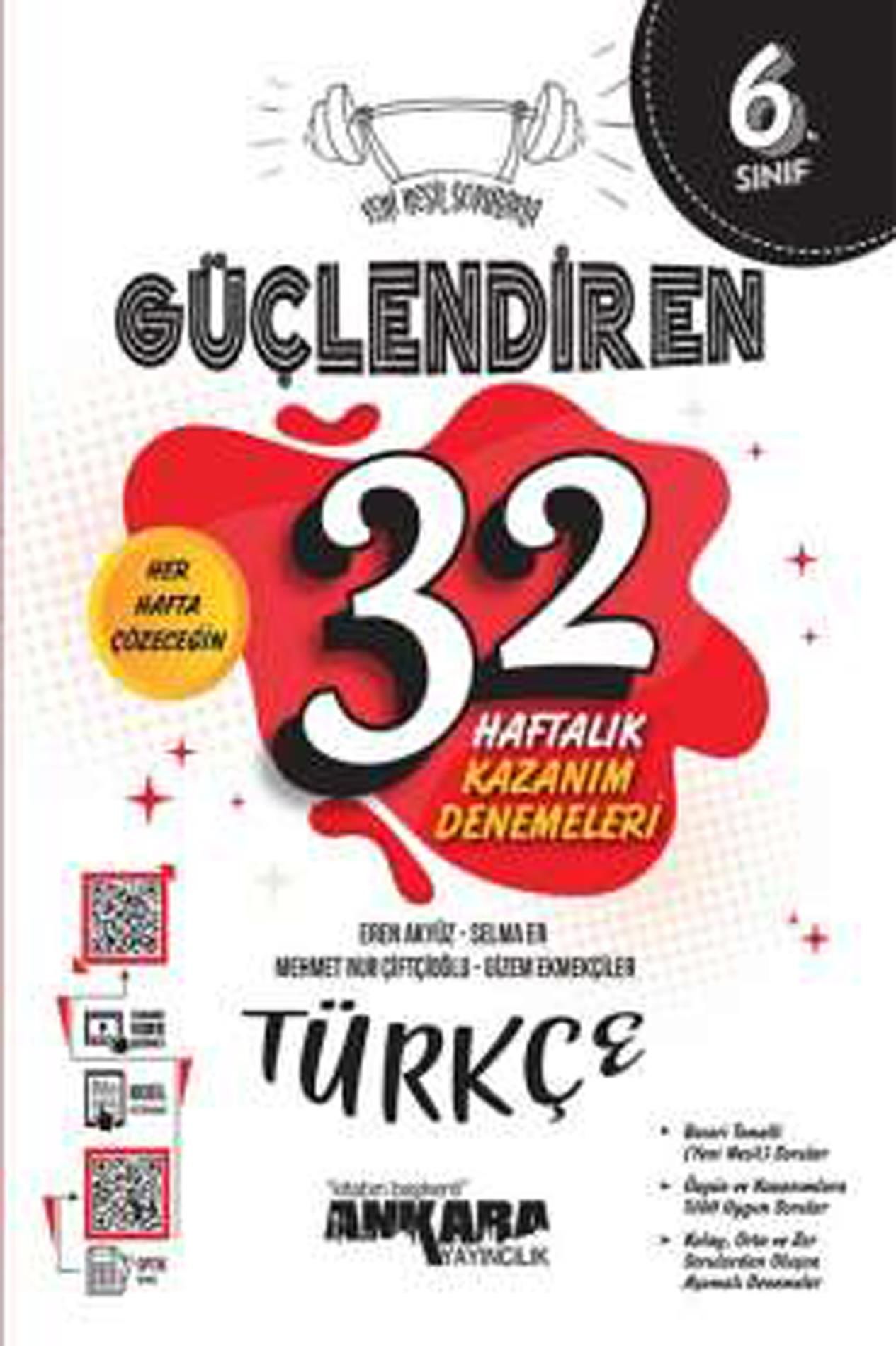 Ankara 6. Sınıf Güçlendiren 32 Haftalık Türkçe Kazanım Denemeleri