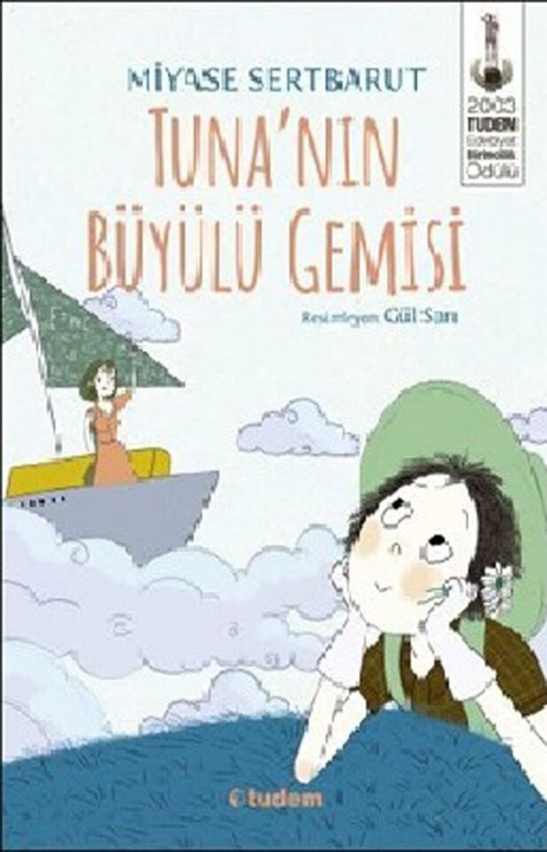 Tuna'Nın Büyülü Gemisi