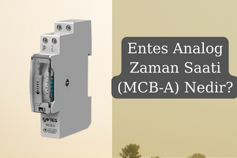 ENTES Analog Zaman Saati Nedir?