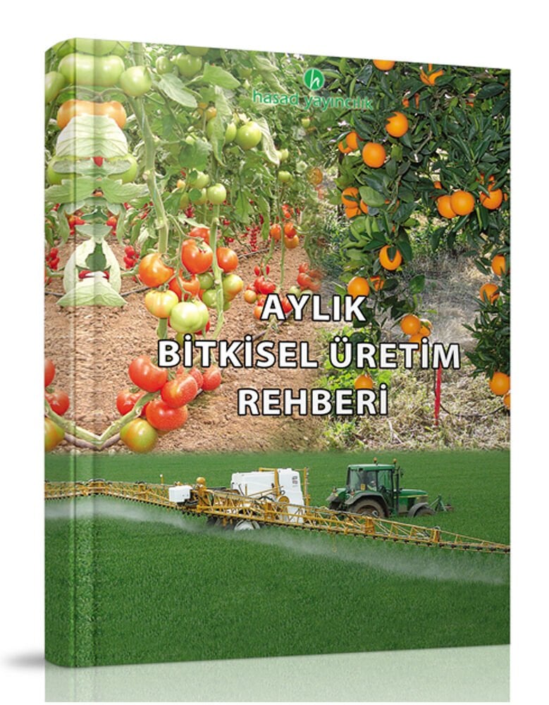 Aylık Bitkisel Üretim Rehberi