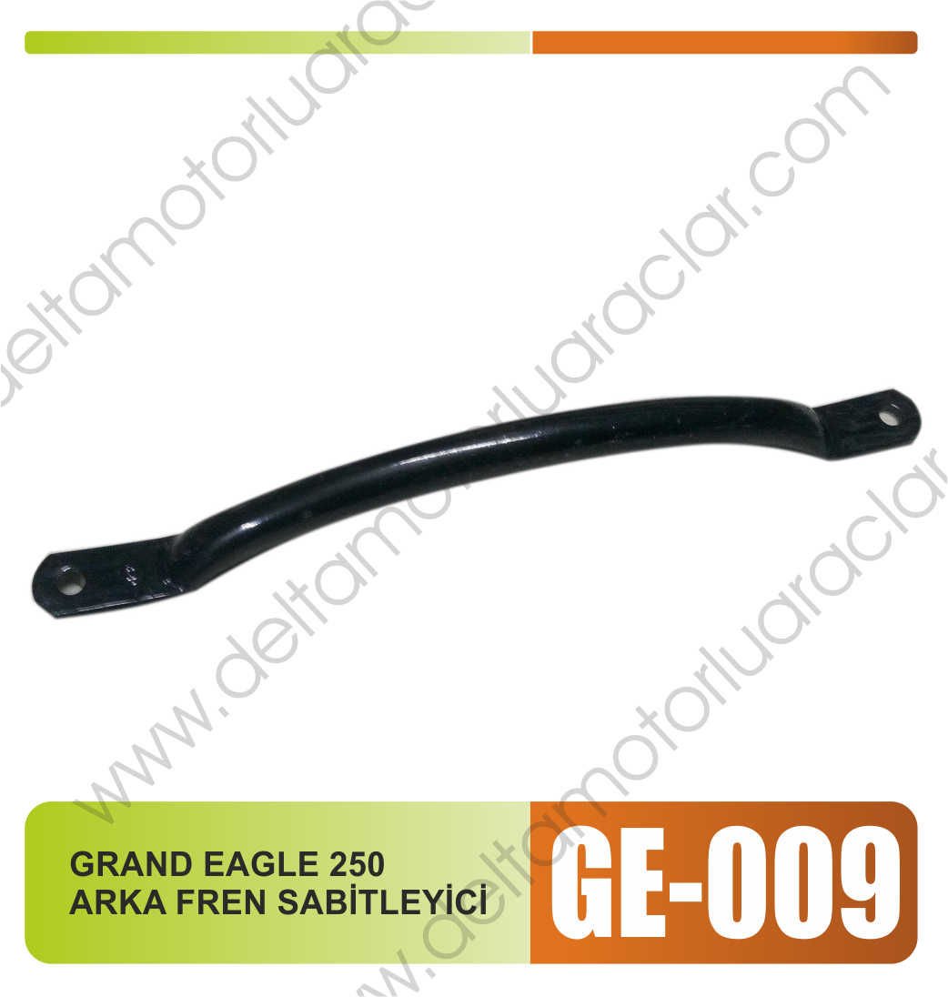 GRAND EAGLE 250 ARKA FREN SABİTLEYİCİ