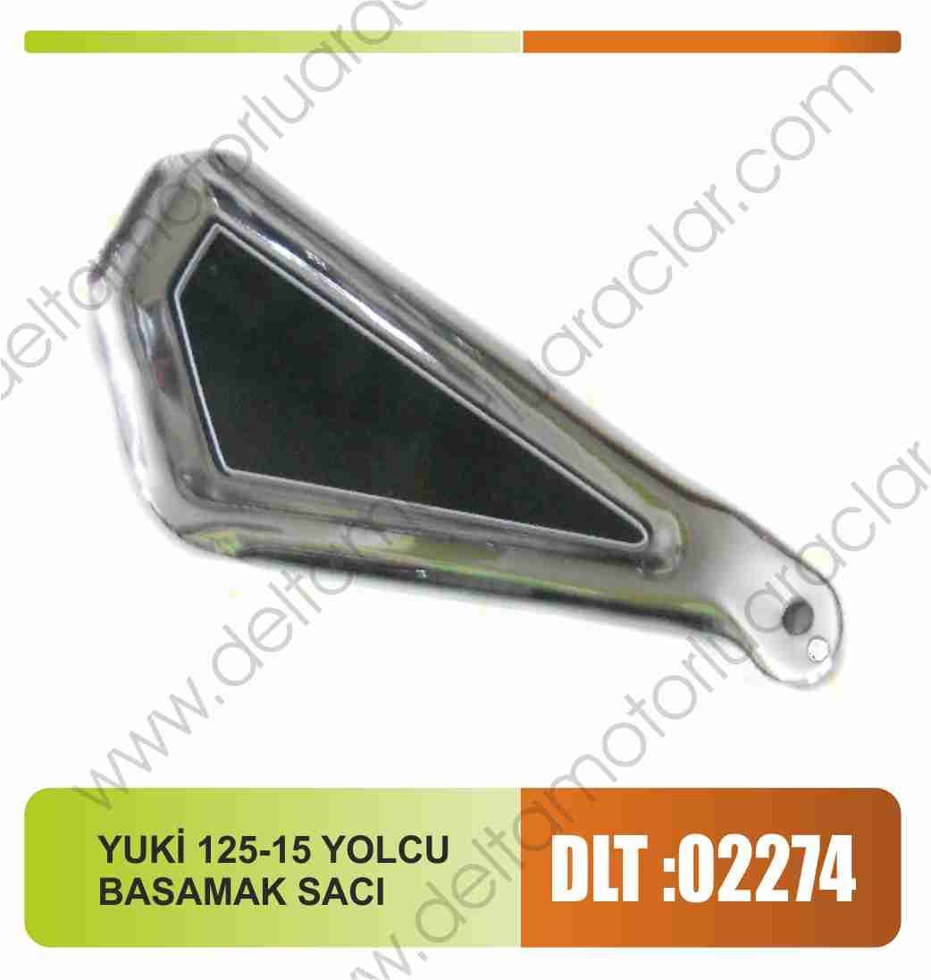 YUKİ 125-15 YOLCU BASAMAK SACI