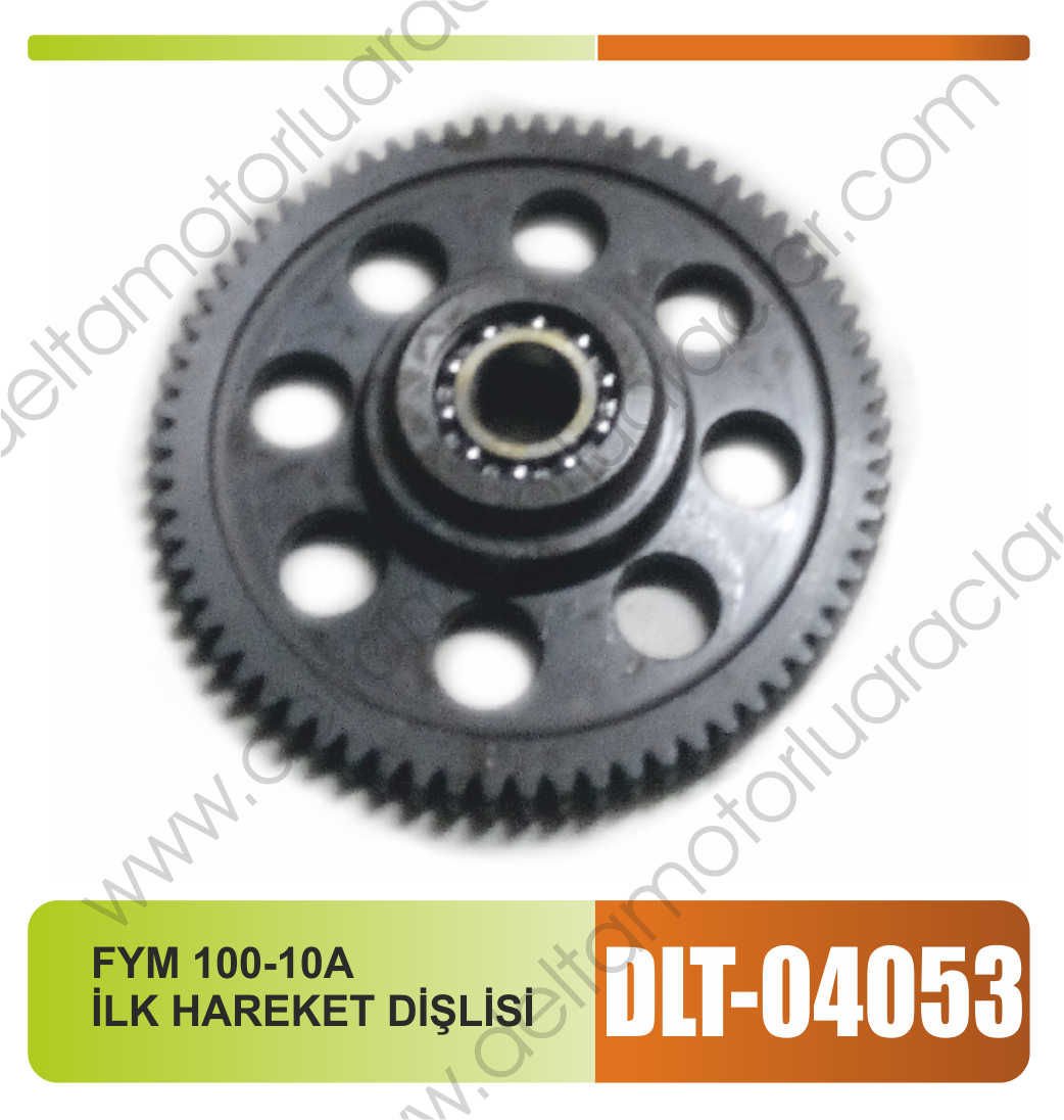 FYM 100-10A İLK HAREKET DİŞLİSİ