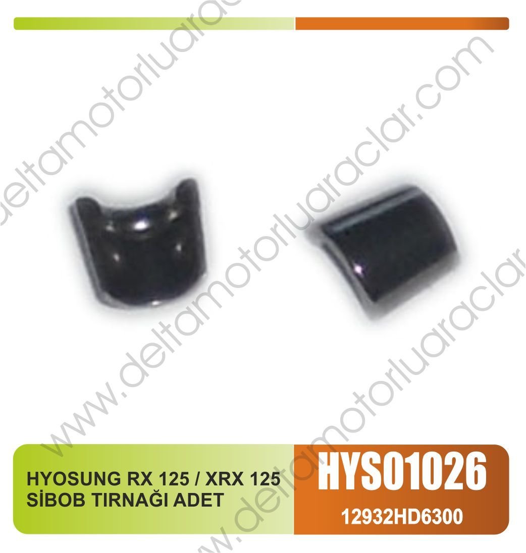 HYOSUNG RX 125 / XRX 125 SİBOB TIRNAĞI ADET