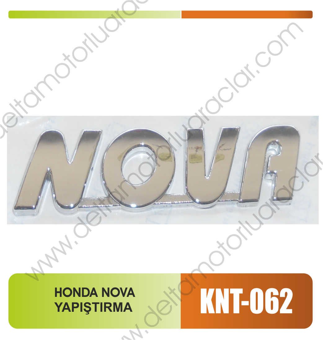 HONDA NOVA YAPIŞTIRMA