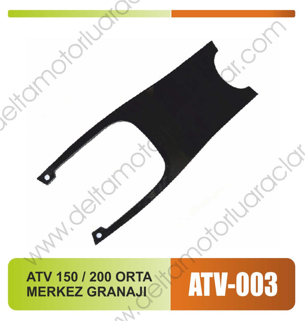 ATV 150 / 200 ORTA MERKEZ GRANAJI