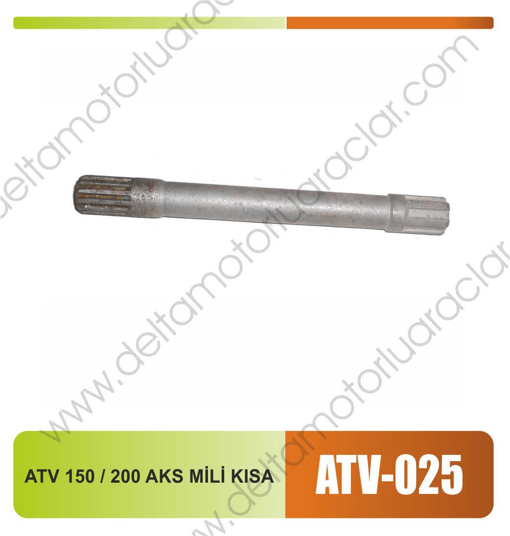 ATV 150 / 200 AKS MİLİ KISA